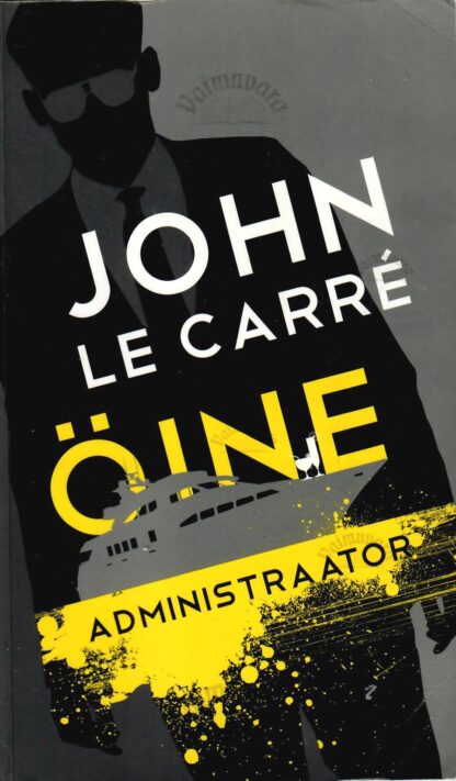 Öine administraator- John le Carré