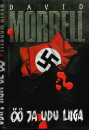 Öö ja udu liiga - David Morrell Öö ja udu liiga - David Morrell
