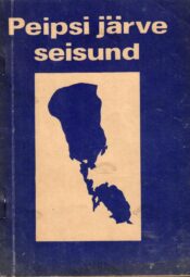 Peipsi järve seisund Peipsi järve seisund