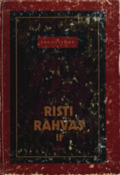 Risti rahvas II - Enn Vetemaa Risti rahvas II - Enn Vetemaa