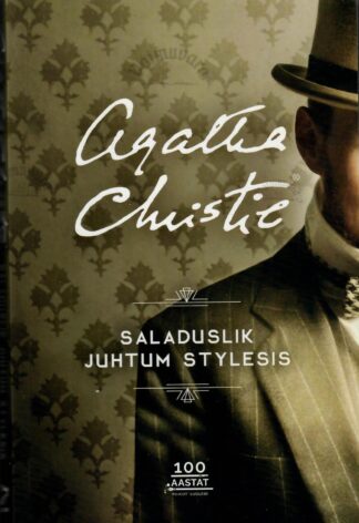 Saladuslik juhtum Stylesis - Agatha Christie