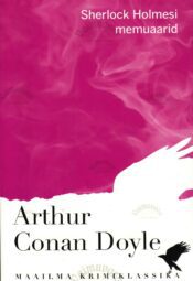 Sherlock Holmesi memuaarid - Arthur Conan Doyle