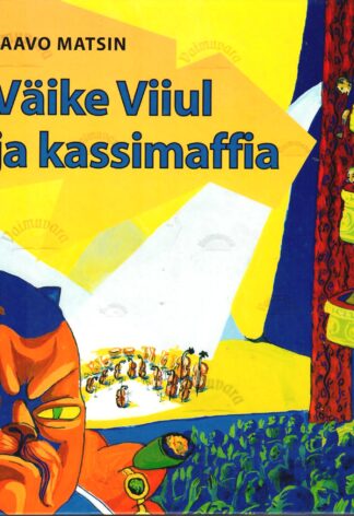 Väike Viiul ja kassimaffia - Paavo Matsin