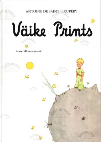 Väike prints - Antoine De Saint-Exupéry