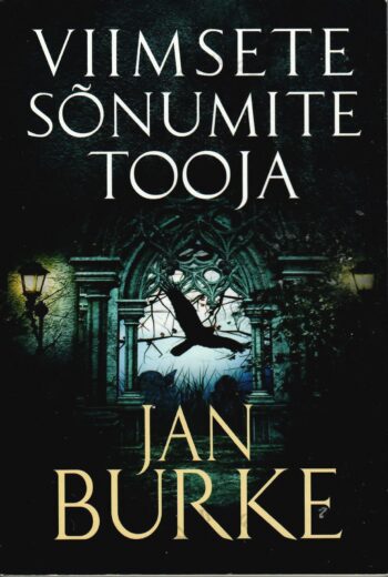 Viimsete sõnumite tooja - Jan Burke Viimsete sõnumite tooja - Jan Burke