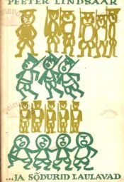 ... ja sõdurid laulavad (1. osa) - Peeter Lindsaar, 1959