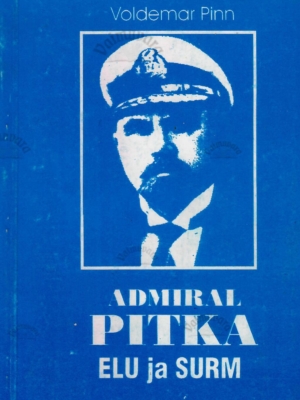 Admiral Pitka elu ja surm – Voldemar Pinn