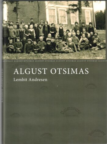 Algust otsimas - Lembit Andresen