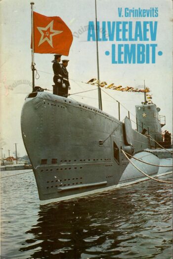 Allveelaev ''Lembit'' - Vladimir Grinkevitš