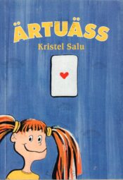 Ärtuäss - Kristel Salu