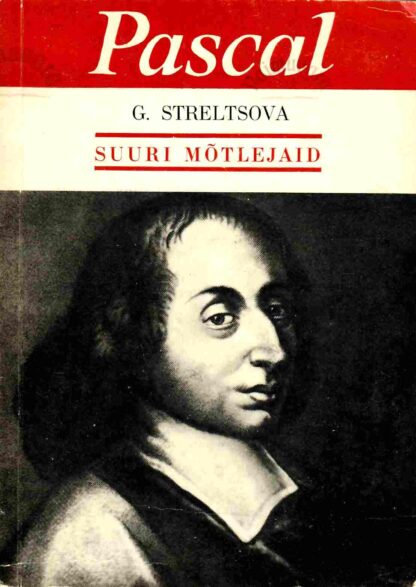 Blaise Pascal - Galina Streltsova