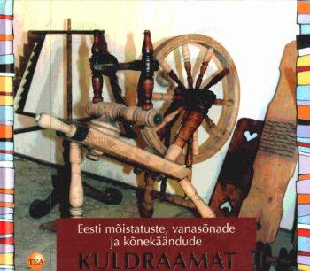 Eesti mõistatuste, vanasõnade ja kõnekäändude kuldraamat