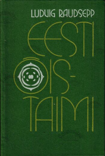 Eesti õistaimi - Ludvig Raudsepp