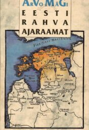 Eesti rahva ajaraamat - Arvo Mägi Eesti rahva ajaraamat - Arvo Mägi