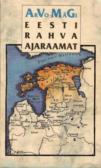 Eesti rahva ajaraamat - Arvo Mägi Eesti rahva ajaraamat - Arvo Mägi