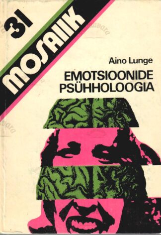 Emotsioonide psühholoogia - Aino Lunge