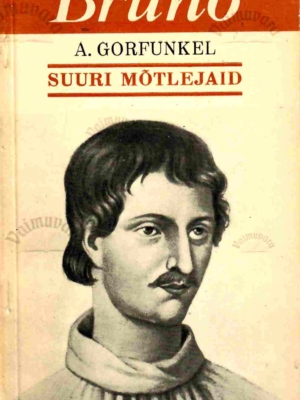 Giordano Bruno – Aleksandr Gorfunkel