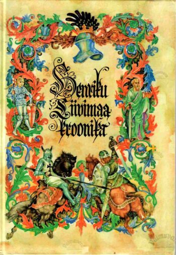 Henriku Liivimaa kroonika, 1993 Henriku Liivimaa kroonika, 1993