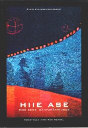 Hiie ase. Hiis eesti rahvapärimuses