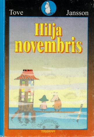 Hilja novembris - Tove Jansson