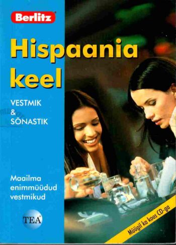 Hispaania keel. Vestmik ja sõnastik Hispaania keel. Vestmik ja sõnastik