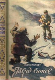 Jäljed lumel - Georgi Brjantsev, 1956 Jäljed lumel - Georgi Brjantsev, 1956