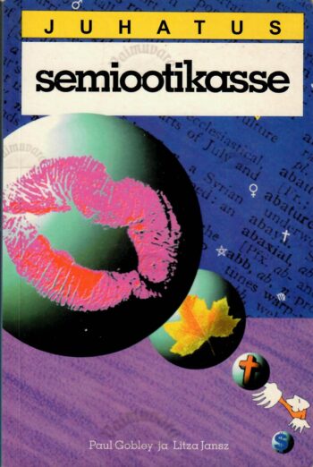 Juhatus semiootikasse - Litza Jansz, Paul Gobley