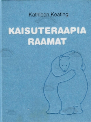 Kaisuteraapia raamat – Kathleen Keating