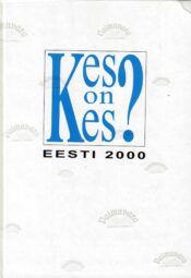 Kes on kes Eesti 2000. Kes on kes? Eesti 2000