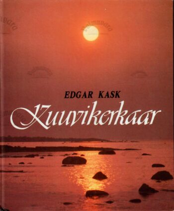 Kuuvikerkaar - Edgar Kask
