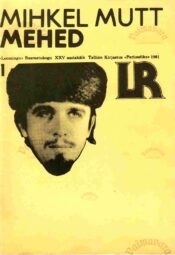 Mehed - Mihkel Mutt