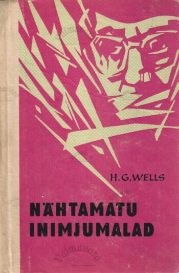 Nähtamatu. Inimjumalad - Herbert George Wells