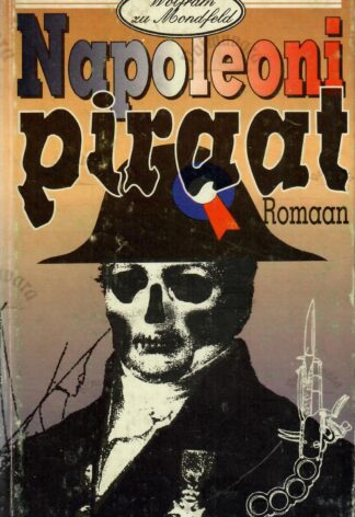 Napoleoni piraat - Wolfram zu Mondfeld