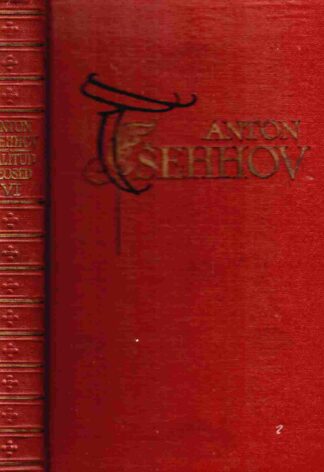 Novelle ja jutustusi (1895-1903). Anton Tšehhovi valitud teosed VI
