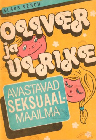 Oliver ja Ulrike avastavad seksuaalmaailma - Klaus Verch