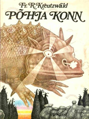 Põhja konn - Friedrich Reinhold Kreutzwald Põhja konn - Friedrich Reinhold Kreutzwald