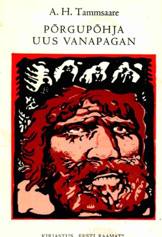 Põrgupõhja uus Vanapagan - Anton Hansen Tammsaare, 1970