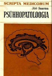 Psühhopatoloogia - Jüri Saarma