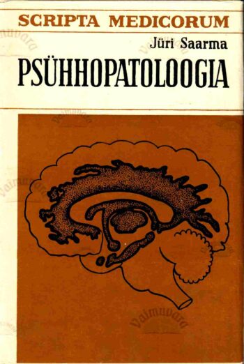 Psühhopatoloogia - Jüri Saarma