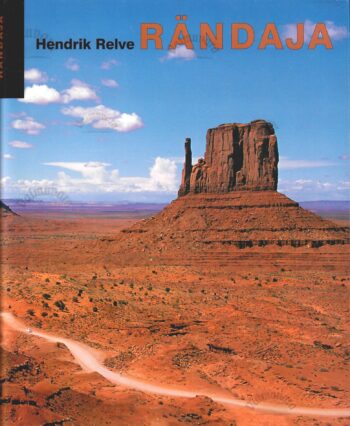 Rändaja- Hendrik Relve