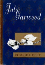 Rooside eest - Julie Garwood Rooside eest - Julie Garwood