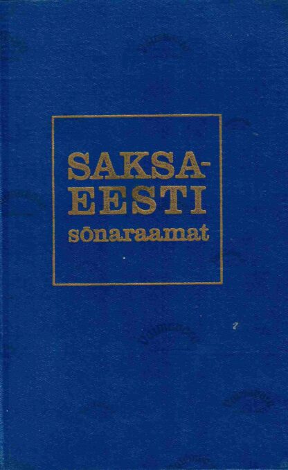 Saksa-eesti sõnaraamat - Deutsch-estnisches Wörterbuch - E. Kibbermann, S. Kirotar, P. Koppel, 1976