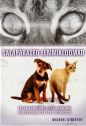 Salapärased lemmikloomad - Michael Streeter Salapärased lemmikloomad - Michael Streeter