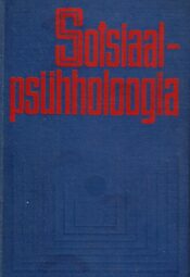 Sotsiaalpsühholoogia Sotsiaalpsühholoogia