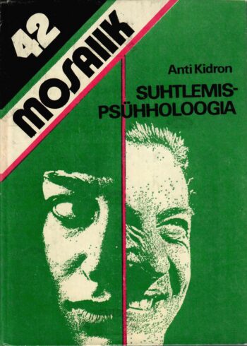 Suhtlemispsühholoogia - Anti Kidron