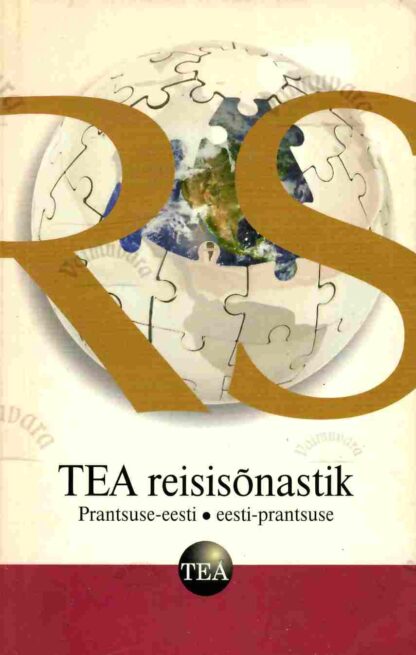 TEA reisisõnastik. Prantsuse-eesti/eesti-prantsuse