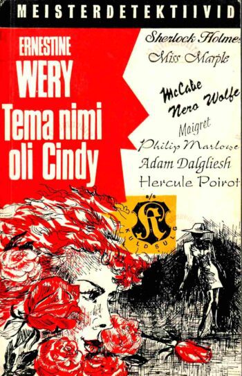 Tema nimi oli Cindy - Ernestine Wery