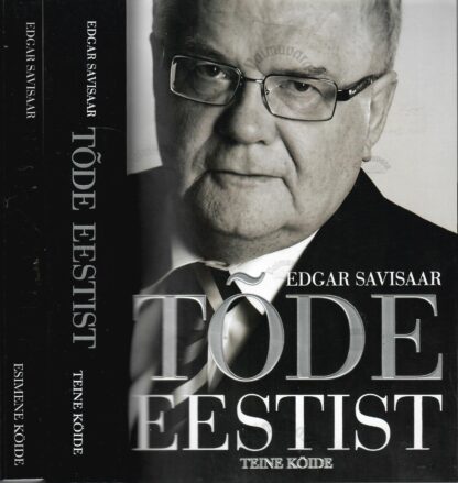 Tõde Eestist. 1.-2.osa -  Edgar Savisaar