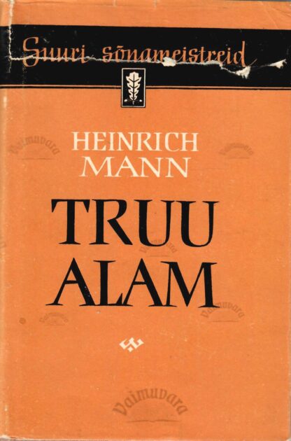 Truu alam - Heinrich Mann