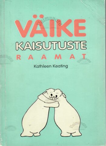 Väike kaisutuste raamat - Kathleen Keating